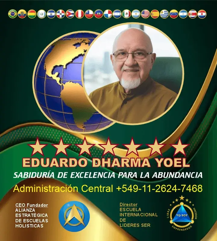 Eduardo Dharma Yoel, sabiduría de excelencia para la abundancia toda